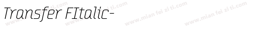 Transfer FItalic字体转换